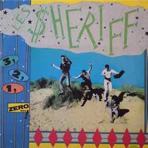 Les Sheriff - 3, 2, 1... Zero! Album