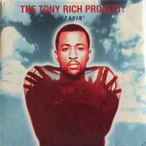The Tony Rich Project - Leavin' Album