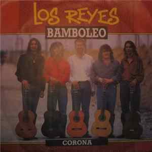 Los Reyes - Bamboleo Album