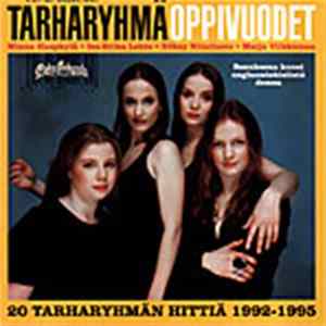 Tarharyhmä - Oppivuodet - 20 Tarharyhmän Hittiä 1992-1995 Album