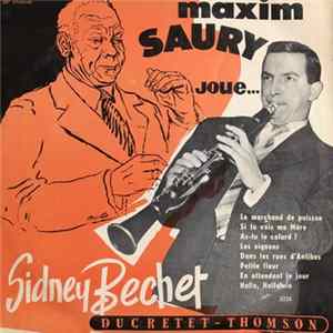 Maxim Saury - Joue… Sidney Bechet Album