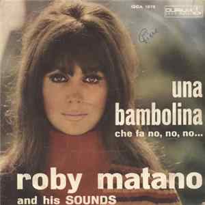 Roby Matano - Una Bambolina Che Fa No, No, No Album