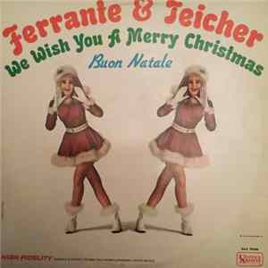 Ferrante & Teicher - We Wish You A Merry Christmas Album