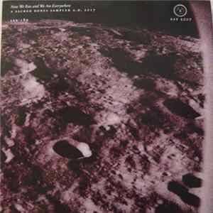 Various - Now We Rise And We Are Everywhere: A Sacred Bones Sampler A.D. 2017 Album