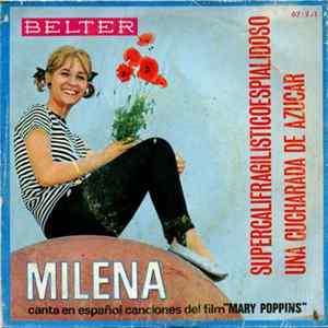 Milena - Supercalifragilisticoespialidoso / Una Cucharada De Azucar Album