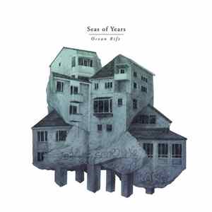 Seas Of Years - Ocean Rift Album