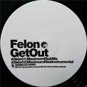 Felon - Get Out (Urban Mixes) Album