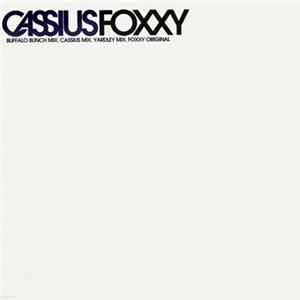 Cassius - Foxxy Album