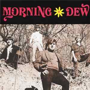 Morning Dew - No More (1966-69) Album