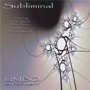 Subliminal - Limbo Experiment Album