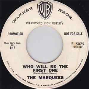 The Marquees - Who Will Be The First One / Love Machine Album