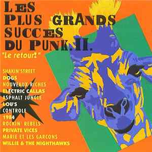 Various - Les Plus Grand Succès Du Punk II - "Le Retour!" Album