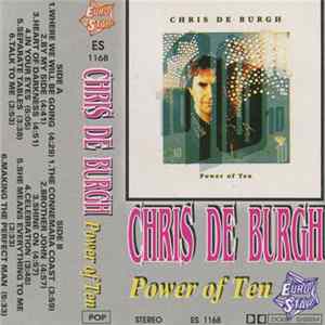 Chris De Burgh - Power Of Ten Album