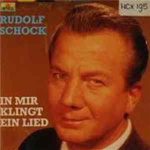 Rudolf Schock - In Mir Klingt Ein Lied Album