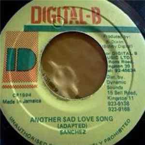 Sanchez - Another Sad Love Song Album