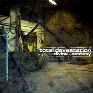Total Devastation - Divine - Ecstasy Album