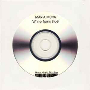 Maria Mena - White Turns Blue Album