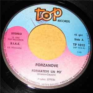 Forzanove - Fermatevi Un Po' Album