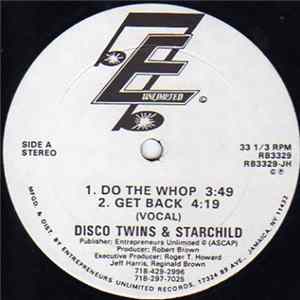 Disco Twins & Starchild - Do The Whop / Get Back Album
