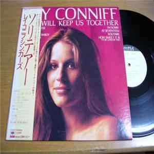 Ray Conniff - Love Will Keep Us Together Album