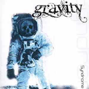 Gravity - Syndrome Album