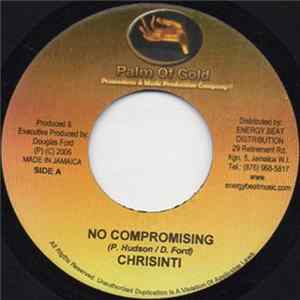 Chrisinti, Tidal - No Compromising / Stick And Stone Album