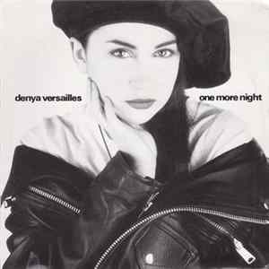 Denya Versailles - One More Night Album