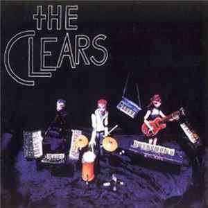 The Clears - The Clears Album