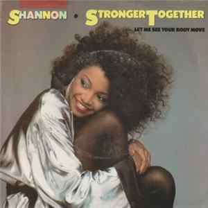 Shannon - Stronger Together Album
