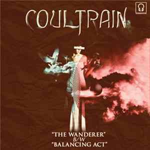 Coultrain - The Wanderer / Balancing Act Album