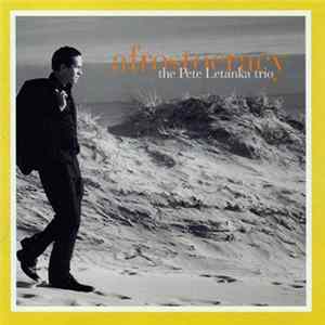 The Pete Letanka Trio - Afrostocracy Album