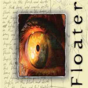 Floater - Angels In The Flesh And Devils In The Bone Album