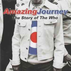 The Who - Amazing Journey: The Story Of The Who Album