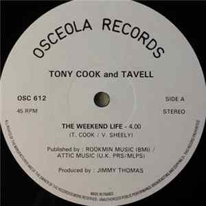 Tony Cook And Tavell - The Weekend Life Album