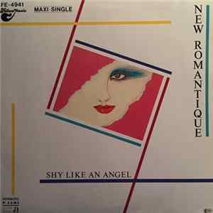 New Romantique - Shy Like An Angel Album