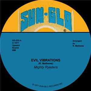 Mighty Ryeders - Evil Vibrations Album