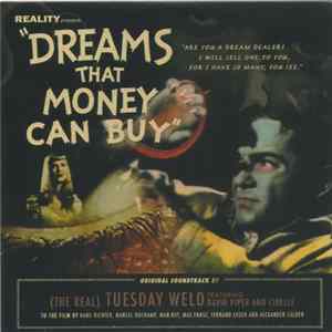 (The Real) Tuesday Weld Featuring David Piper And Cibelle - Dreams That Money Can Buy Album