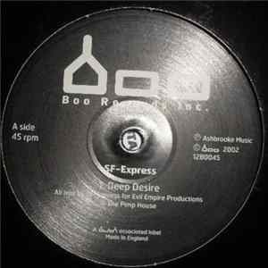 SF Express - Deep Desire / Give Me All Album