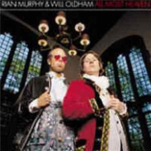 Rian Murphy & Will Oldham - All Most Heaven Album