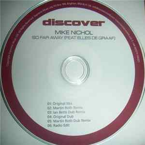 Mike Nichol Feat. Elles De Graaf - So Far Away Album