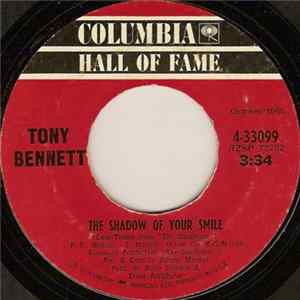 Tony Bennett - The Shadow Of Your Smile / Who Can I Turn To (When Nobody Needs Me) Album