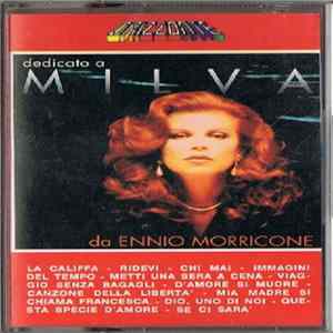 Milva e Ennio Morricone - Dedicato A Milva Da Ennio Morricone Album