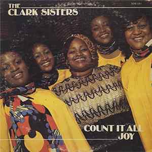 The Clark Sisters - Count It All Joy Album