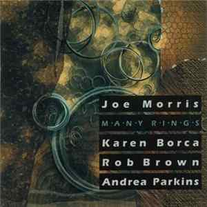 Joe Morris - Many Rings Album