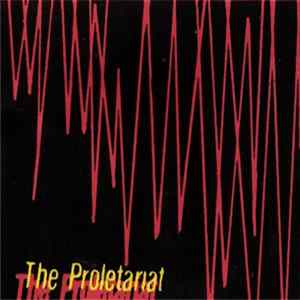 The Proletariat - Distortion Album