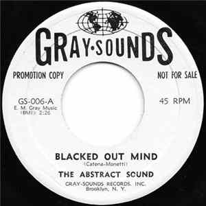 The Abstract Sound - Blacked Out Mind / I'm Trying Album