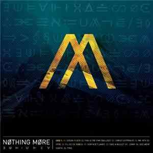 Nothing More - Nothing More Album