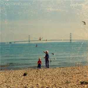 Empty Houses - Daydream Album
