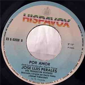 José Luis Perales - Qué Pasará Mañana / Por Amor Album