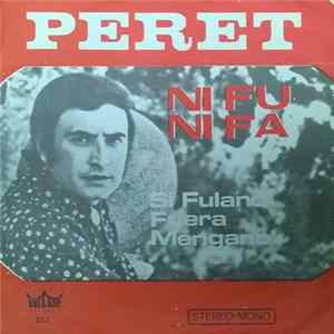 Peret - Ni Fu Ni Fa Album